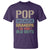 Funny Grandfather T Shirt Pop Because Grandpa Is For Old Guys