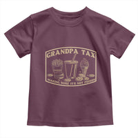 Funny Grandpa Tax Making Sure It's Not Poison Toddler T Shirt Father's Day