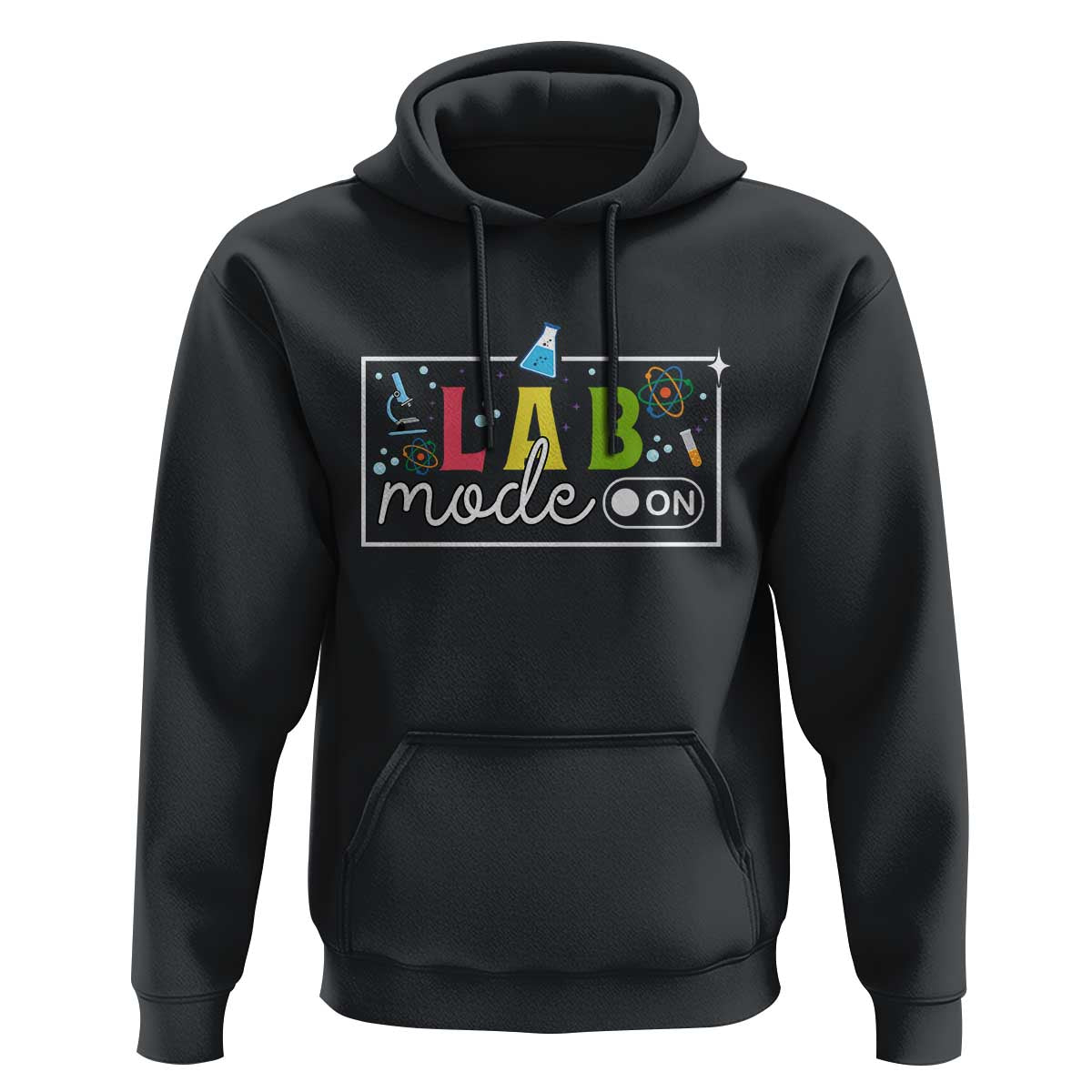 Funny Laboratory Scientist Hoodie Lab Mode On Chemistry Medical