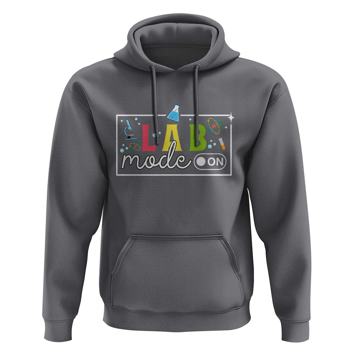 Funny Laboratory Scientist Hoodie Lab Mode On Chemistry Medical