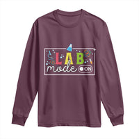Funny Laboratory Scientist Long Sleeve Shirt Lab Mode On Chemistry Medical
