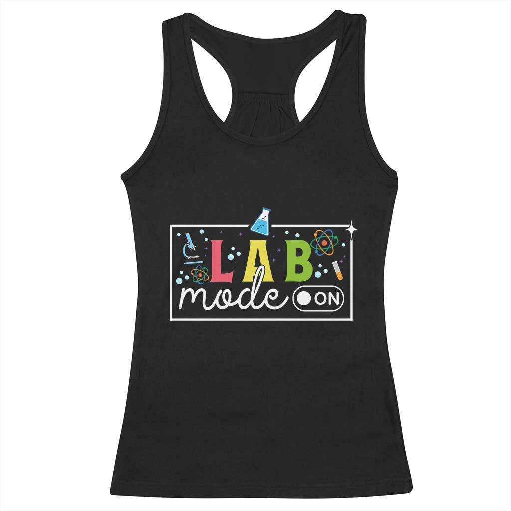 Funny Laboratory Scientist Racerback Tank Top Lab Mode On Chemistry Medical