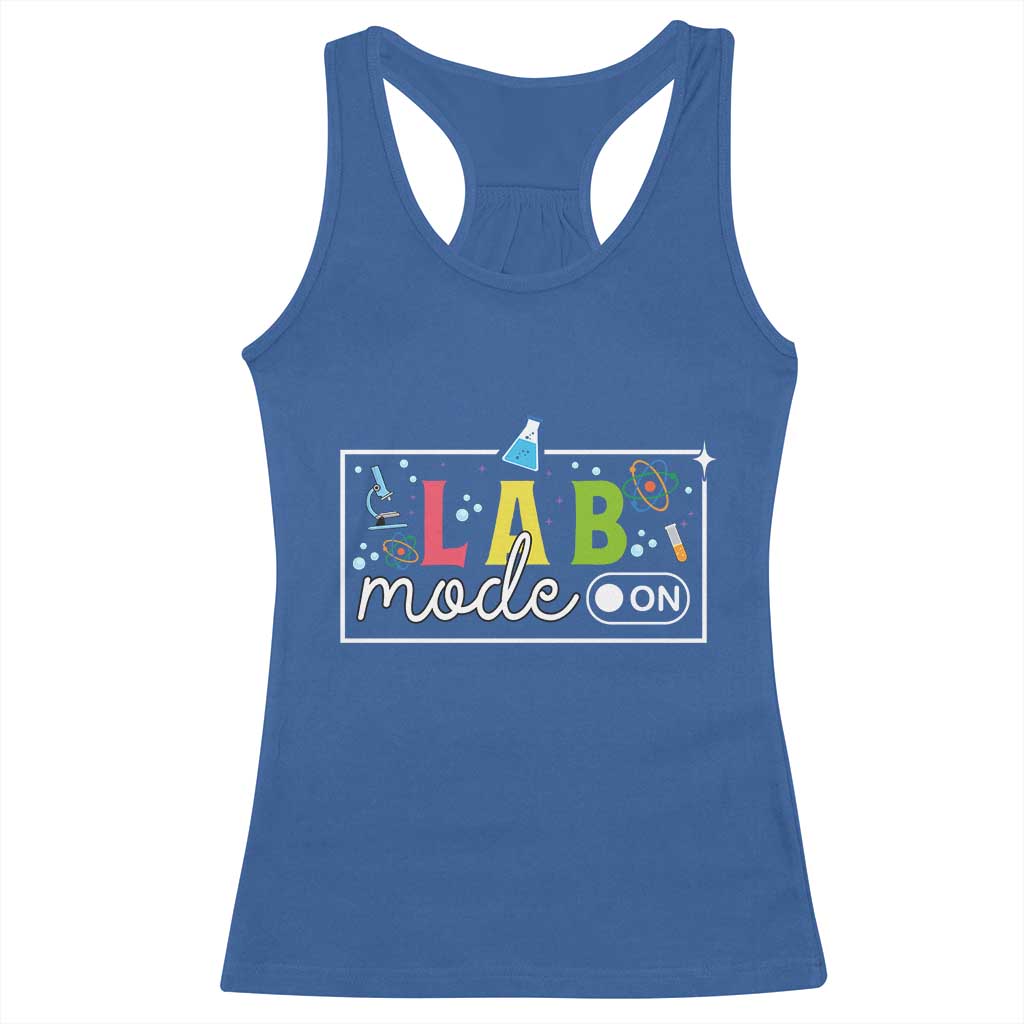 Funny Laboratory Scientist Racerback Tank Top Lab Mode On Chemistry Medical
