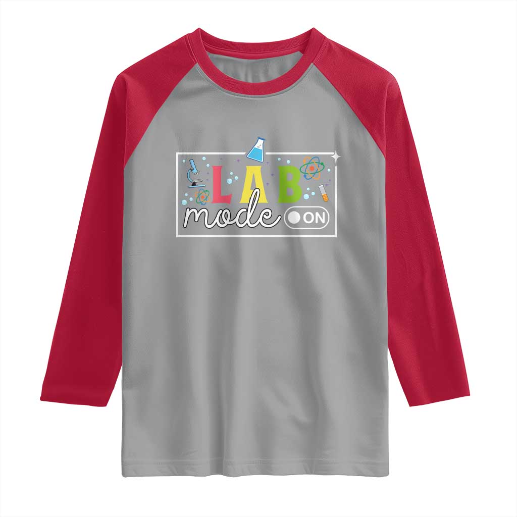 Funny Laboratory Scientist Raglan Shirt Lab Mode On Chemistry Medical