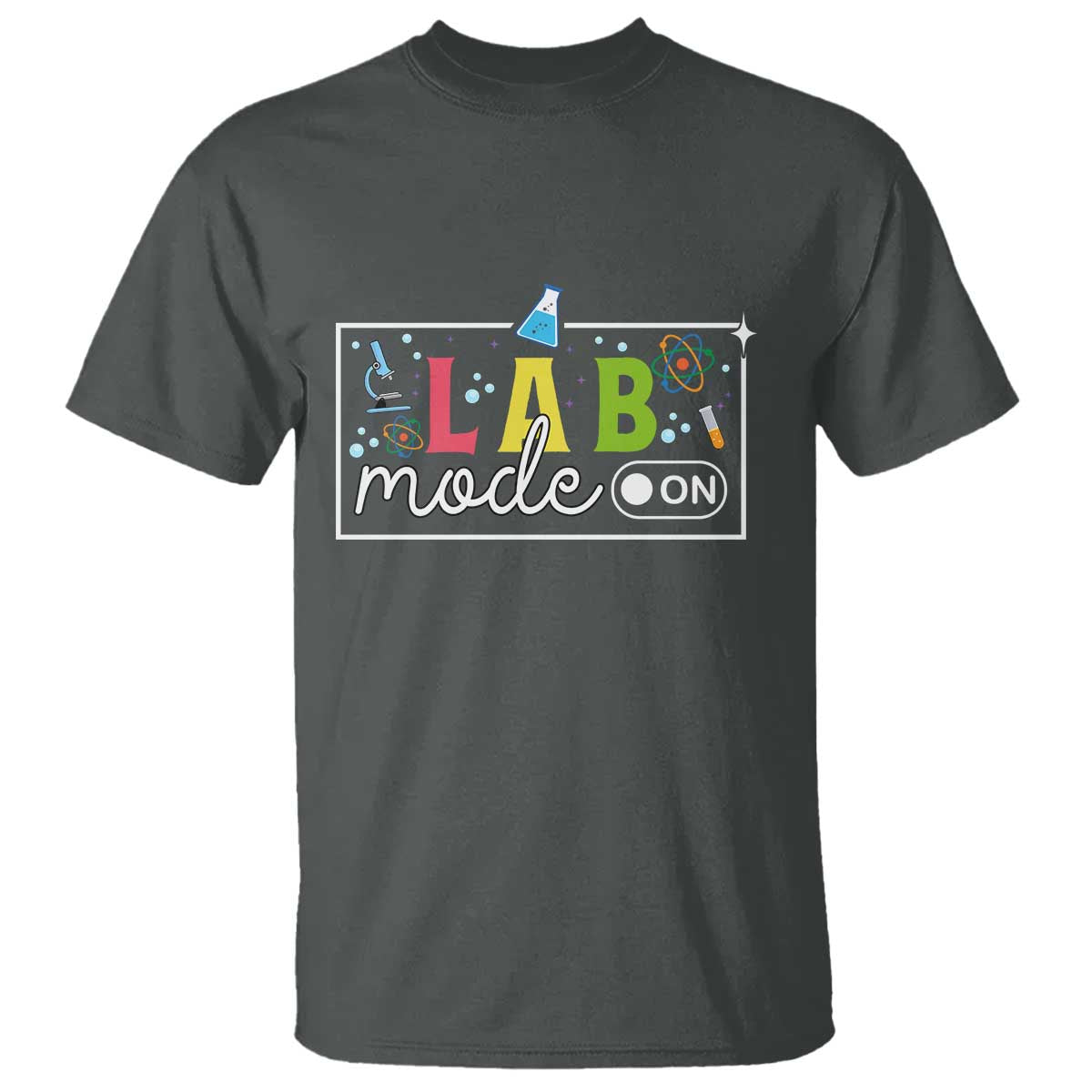 Funny Laboratory Scientist T Shirt Lab Mode On Chemistry Medical
