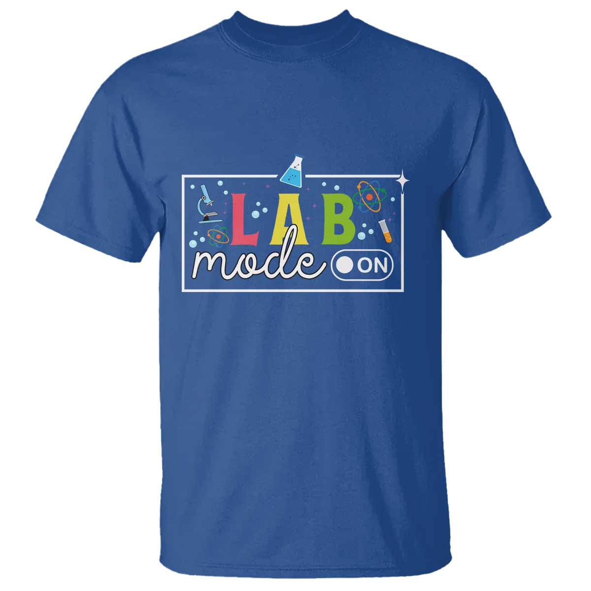 Funny Laboratory Scientist T Shirt Lab Mode On Chemistry Medical