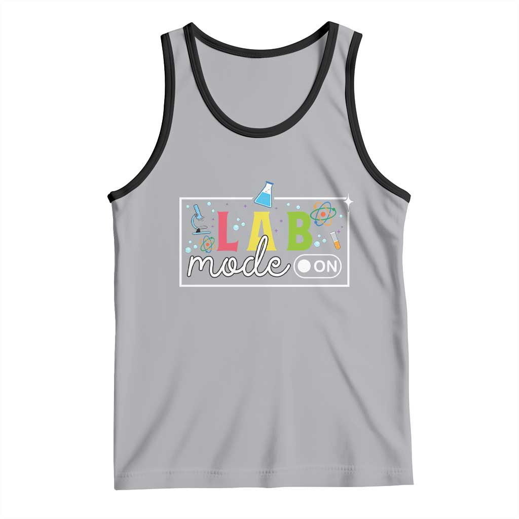 Funny Laboratory Scientist Tank Top Lab Mode On Chemistry Medical