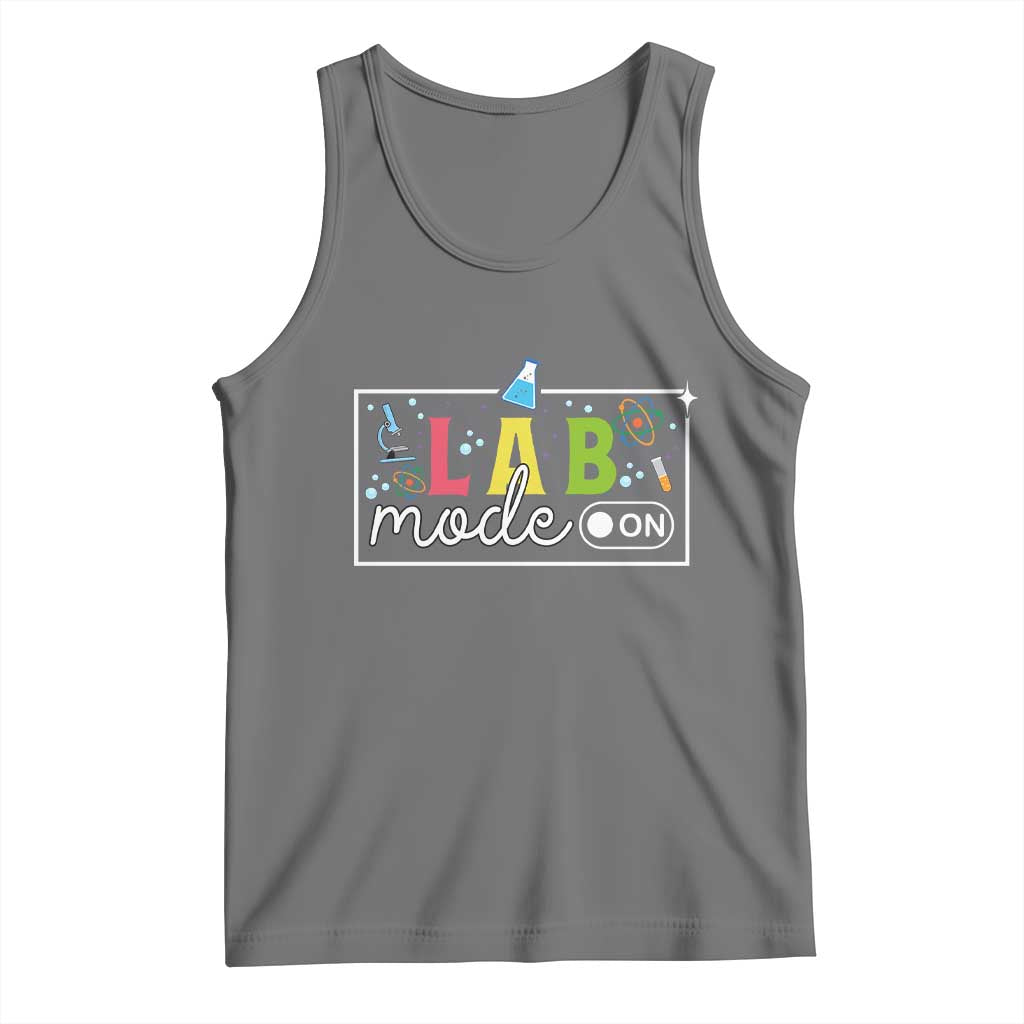 Funny Laboratory Scientist Tank Top Lab Mode On Chemistry Medical
