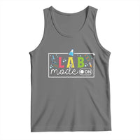 Funny Laboratory Scientist Tank Top Lab Mode On Chemistry Medical