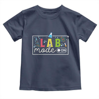 Funny Laboratory Scientist Toddler T Shirt Lab Mode On Chemistry Medical
