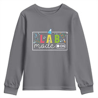 Funny Laboratory Scientist Youth Sweatshirt Lab Mode On Chemistry Medical