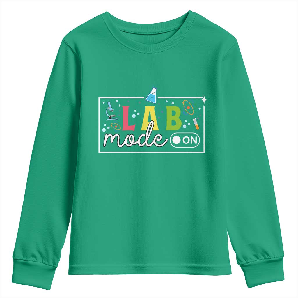 Funny Laboratory Scientist Youth Sweatshirt Lab Mode On Chemistry Medical