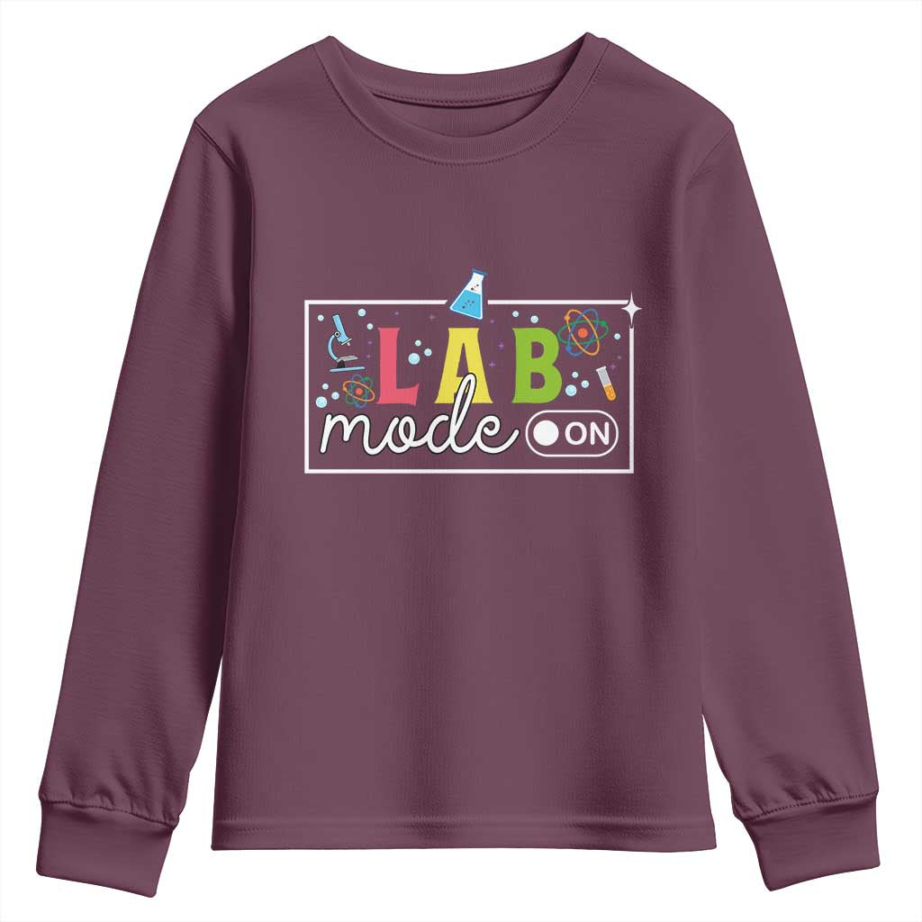 Funny Laboratory Scientist Youth Sweatshirt Lab Mode On Chemistry Medical