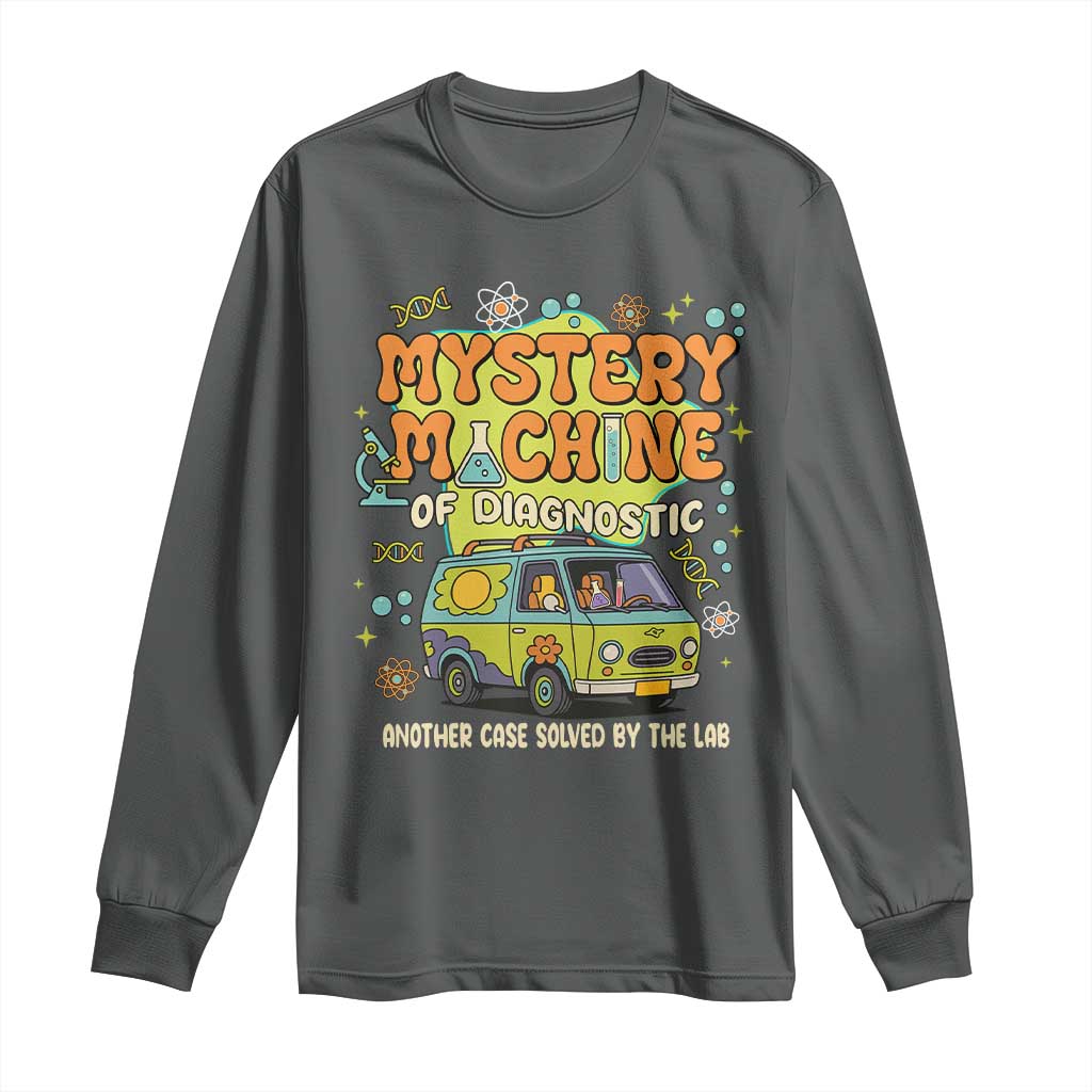 Funny Laboratory Week Scientist Long Sleeve Shirt Mystery Machine Of Diagnostic Chemistry Medical Van