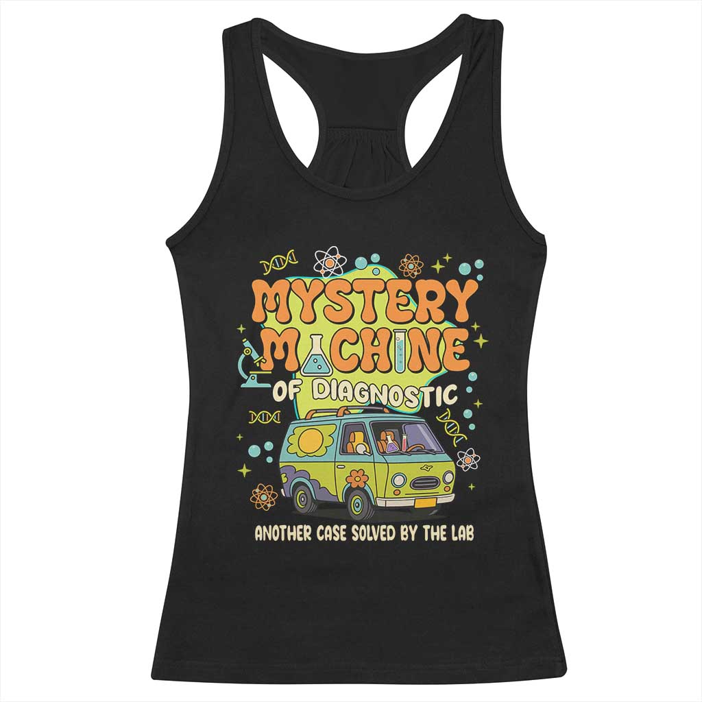 Funny Laboratory Week Scientist Racerback Tank Top Mystery Machine Of Diagnostic Chemistry Medical Van