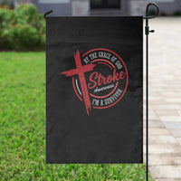 By The Grace Of God I'm A Survivor Stroke Awareness Garden Flag