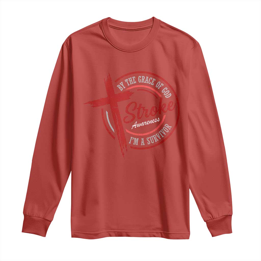 By The Grace Of God I'm A Survivor Stroke Awareness Long Sleeve Shirt