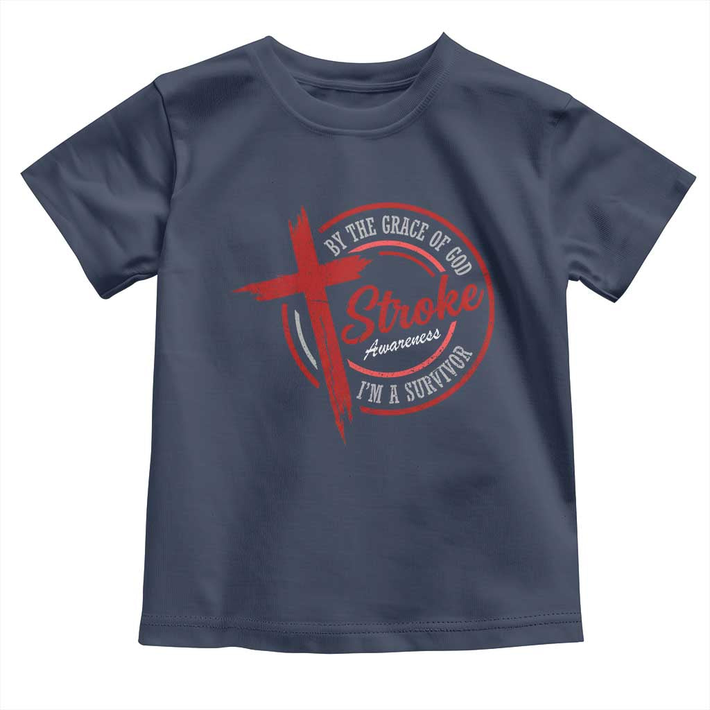 By The Grace Of God I'm A Survivor Stroke Awareness Toddler T Shirt