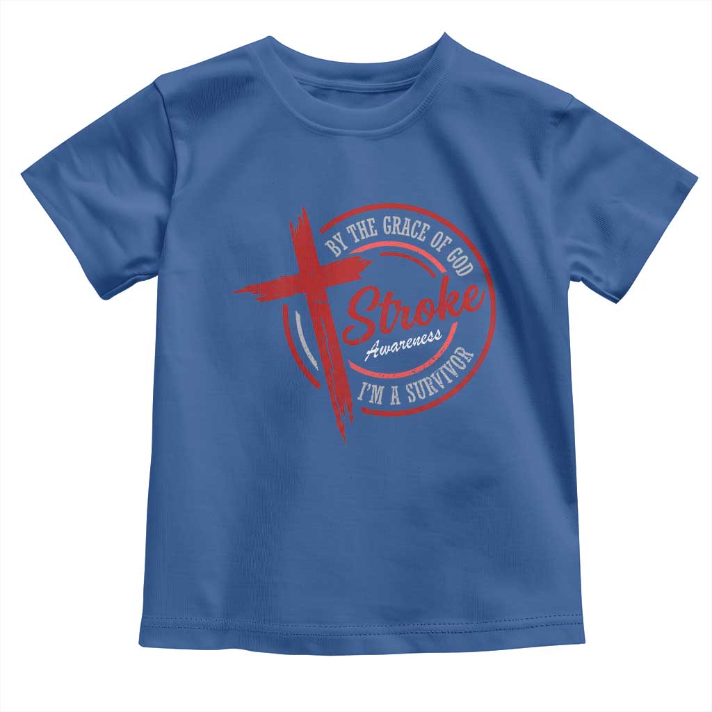 By The Grace Of God I'm A Survivor Stroke Awareness Toddler T Shirt