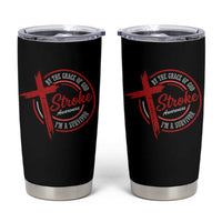 By The Grace Of God I'm A Survivor Stroke Awareness Tumbler Cup