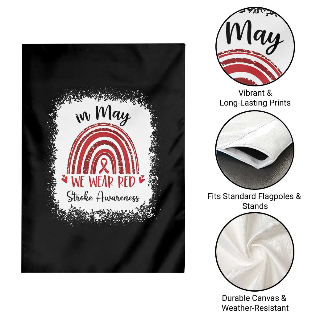 In May We Wear Red Stroke Awareness Garden Flag Bleach Effect