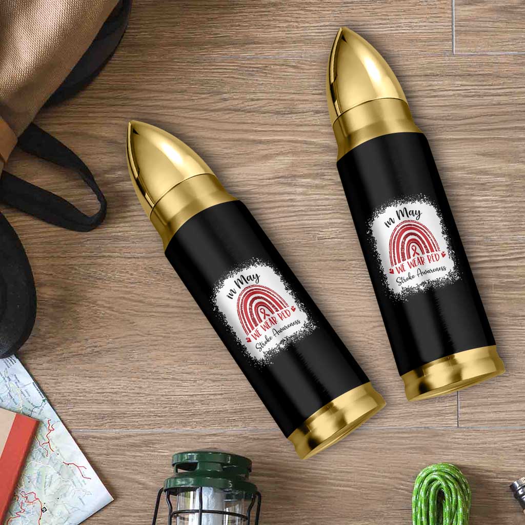 In May We Wear Red Stroke Awareness Bullet Tumbler Bleach Effect