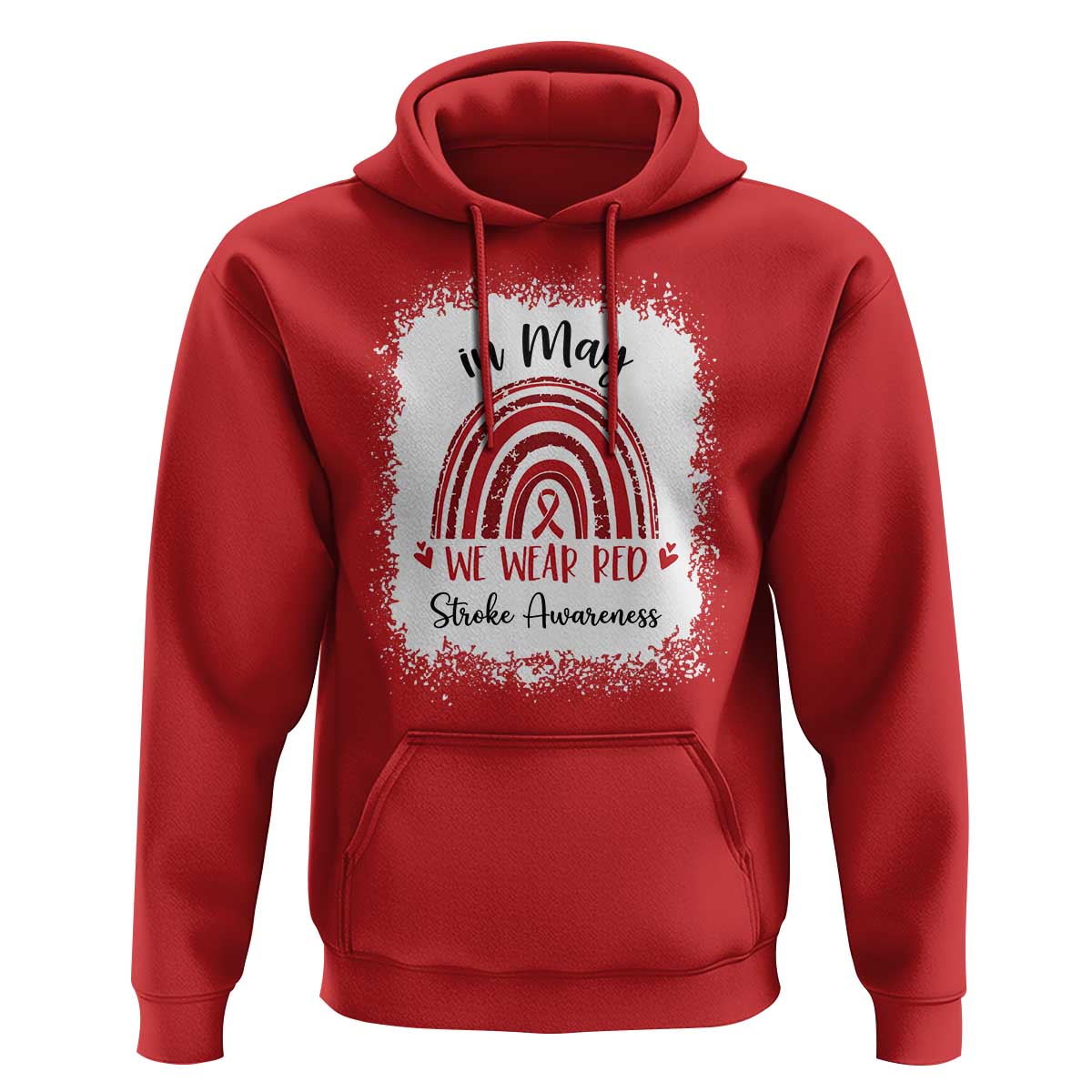 In May We Wear Red Stroke Awareness Hoodie Bleach Effect