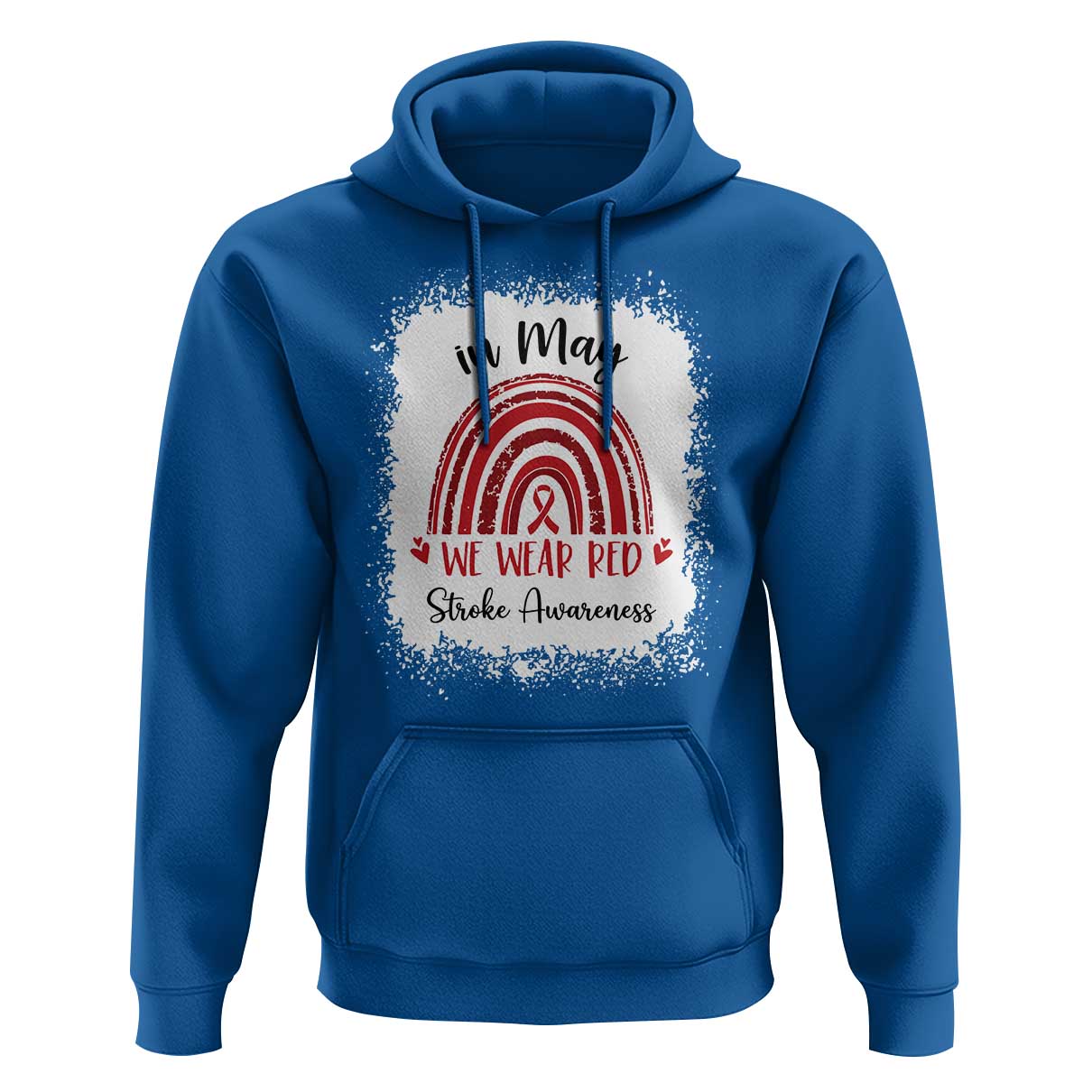 In May We Wear Red Stroke Awareness Hoodie Bleach Effect