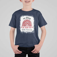 In May We Wear Red Stroke Awareness T Shirt For Kid Bleach Effect