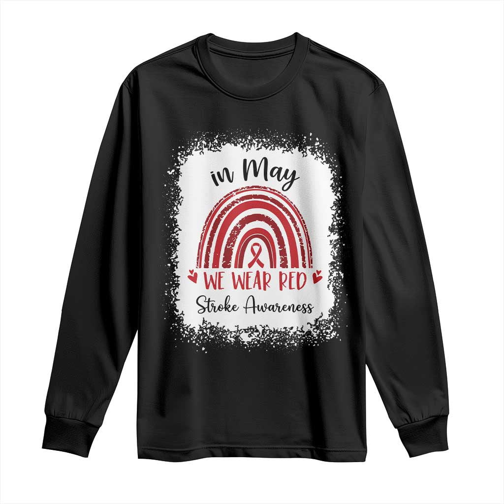 In May We Wear Red Stroke Awareness Long Sleeve Shirt Bleach Effect