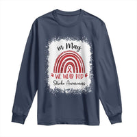 In May We Wear Red Stroke Awareness Long Sleeve Shirt Bleach Effect