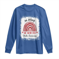 In May We Wear Red Stroke Awareness Long Sleeve Shirt Bleach Effect