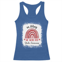 In May We Wear Red Stroke Awareness Racerback Tank Top Bleach Effect