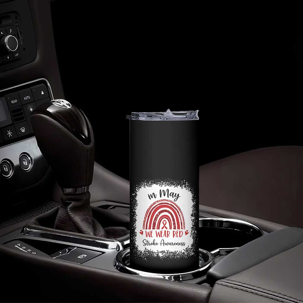 In May We Wear Red Stroke Awareness Skinny Tumbler Bleach Effect