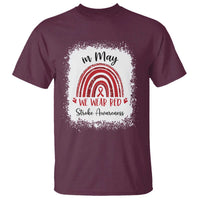 In May We Wear Red Stroke Awareness T Shirt Bleach Effect