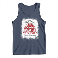 In May We Wear Red Stroke Awareness Tank Top Bleach Effect