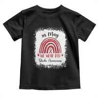 In May We Wear Red Stroke Awareness Toddler T Shirt Bleach Effect