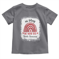 In May We Wear Red Stroke Awareness Toddler T Shirt Bleach Effect