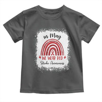 In May We Wear Red Stroke Awareness Toddler T Shirt Bleach Effect