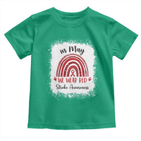 In May We Wear Red Stroke Awareness Toddler T Shirt Bleach Effect