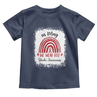 In May We Wear Red Stroke Awareness Toddler T Shirt Bleach Effect