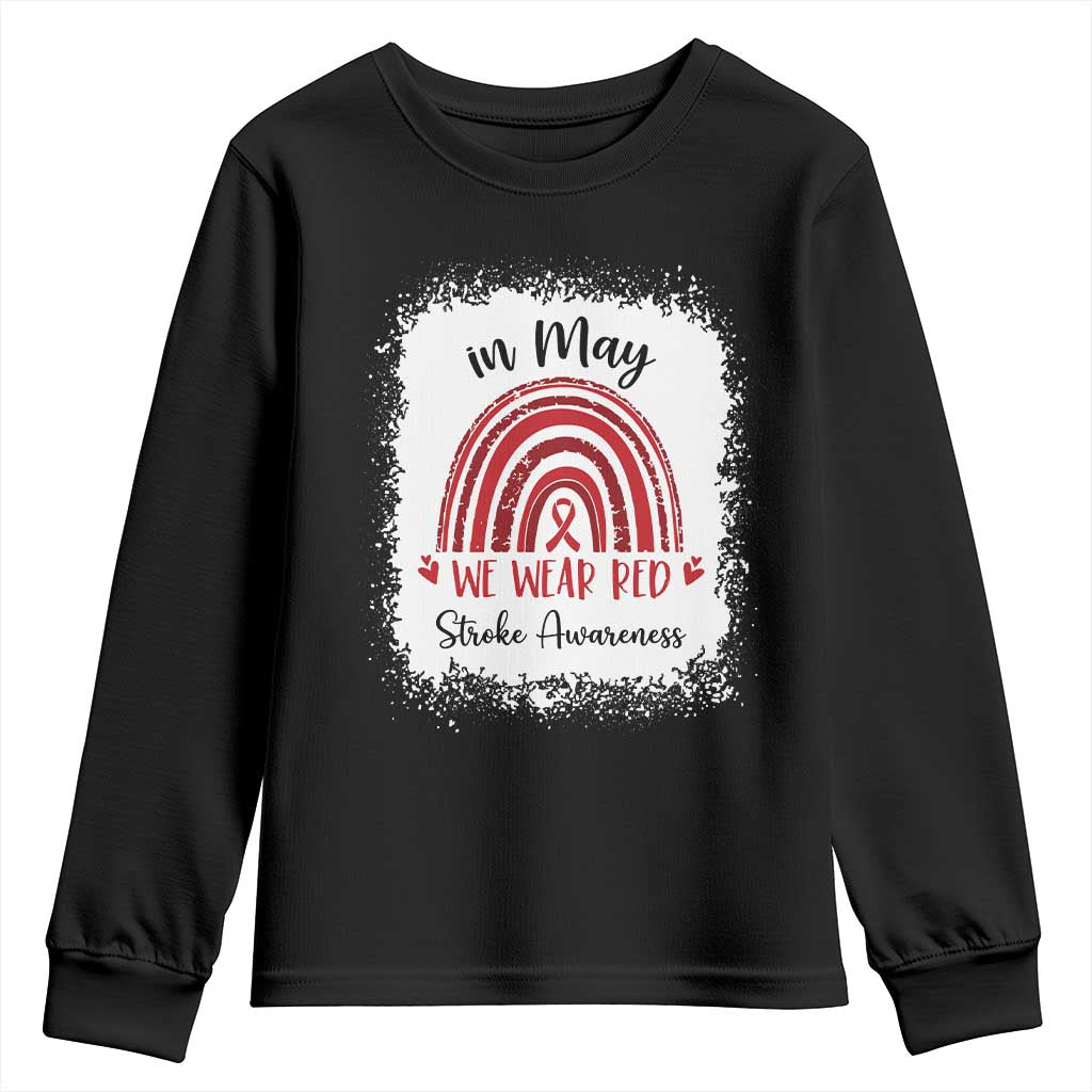 In May We Wear Red Stroke Awareness Youth Sweatshirt Bleach Effect