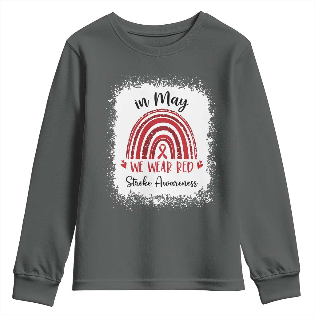 In May We Wear Red Stroke Awareness Youth Sweatshirt Bleach Effect