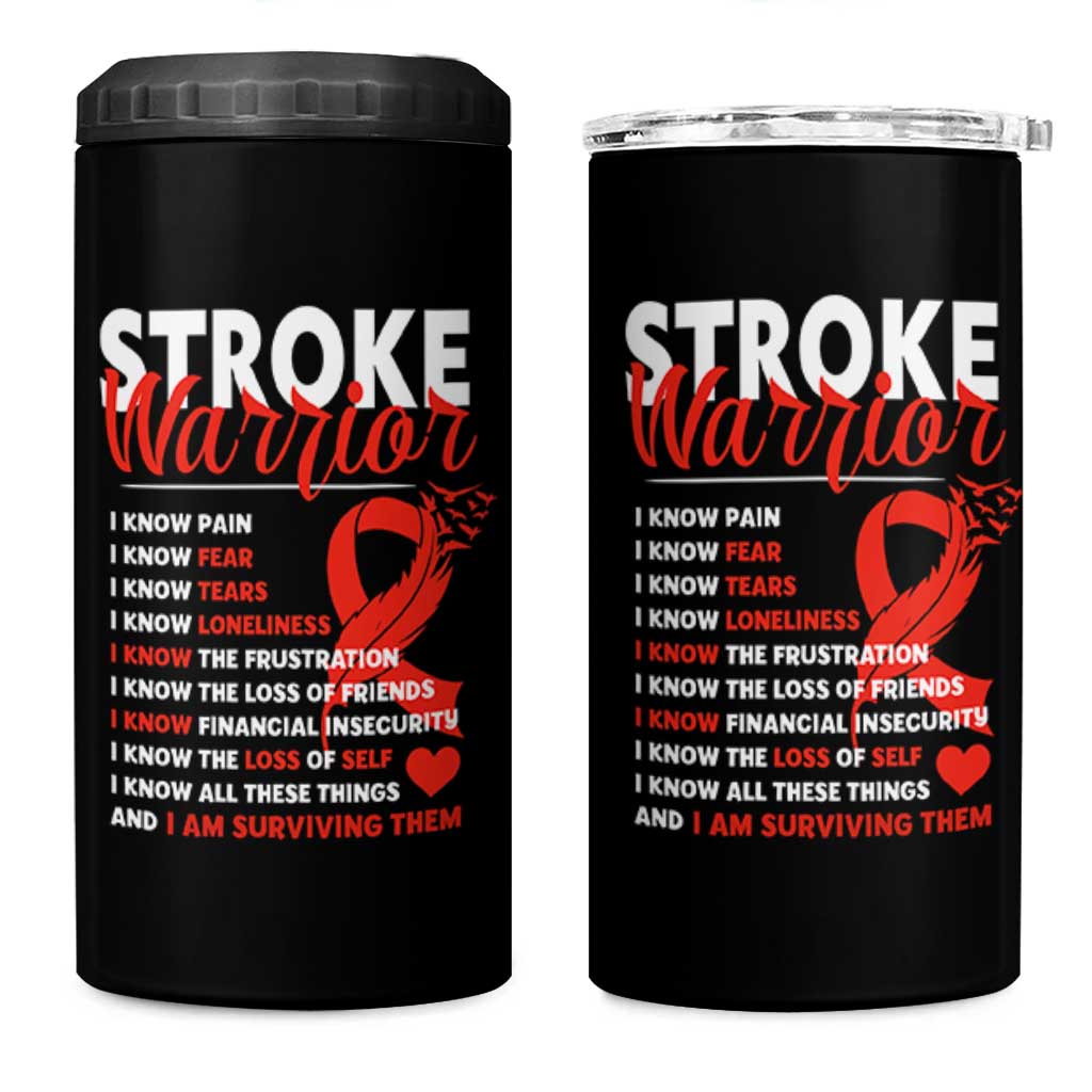 Stroke Warrior 4 in 1 Can Cooler Tumbler I know Pain Fear Feather Red Ribbon