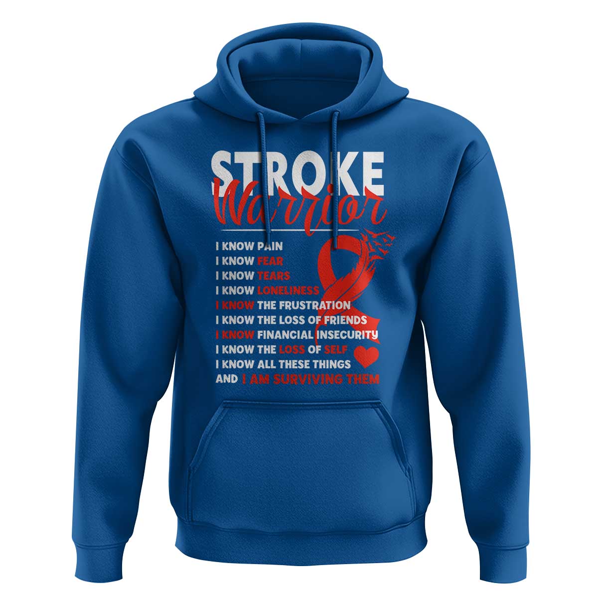 Stroke Warrior Hoodie I know Pain Fear Feather Red Ribbon