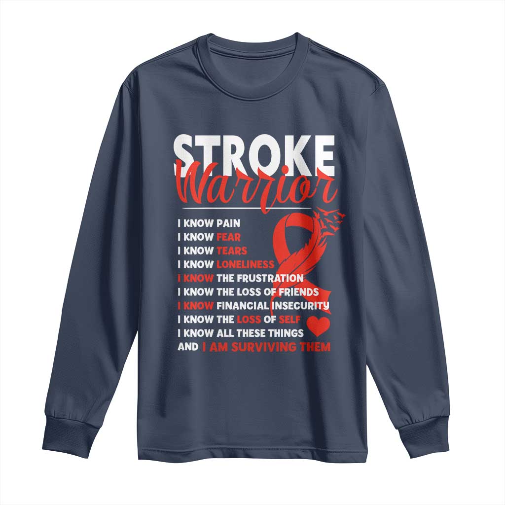 Stroke Warrior Long Sleeve Shirt I know Pain Fear Feather Red Ribbon