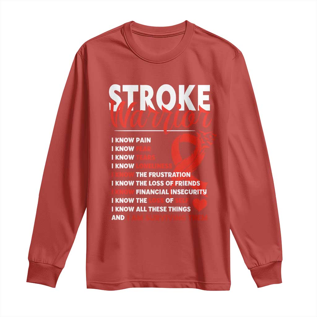 Stroke Warrior Long Sleeve Shirt I know Pain Fear Feather Red Ribbon