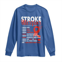 Stroke Warrior Long Sleeve Shirt I know Pain Fear Feather Red Ribbon