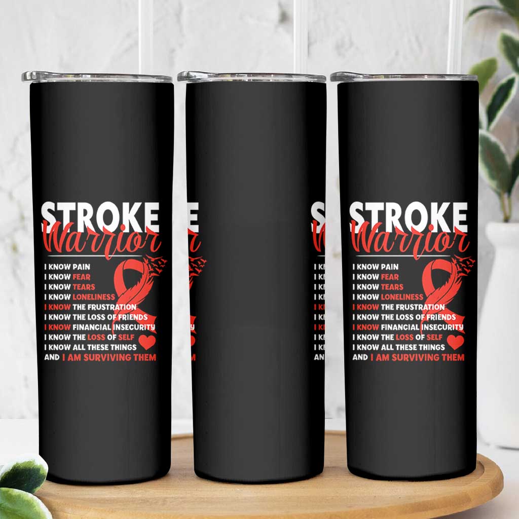 Stroke Warrior Skinny Tumbler I know Pain Fear Feather Red Ribbon