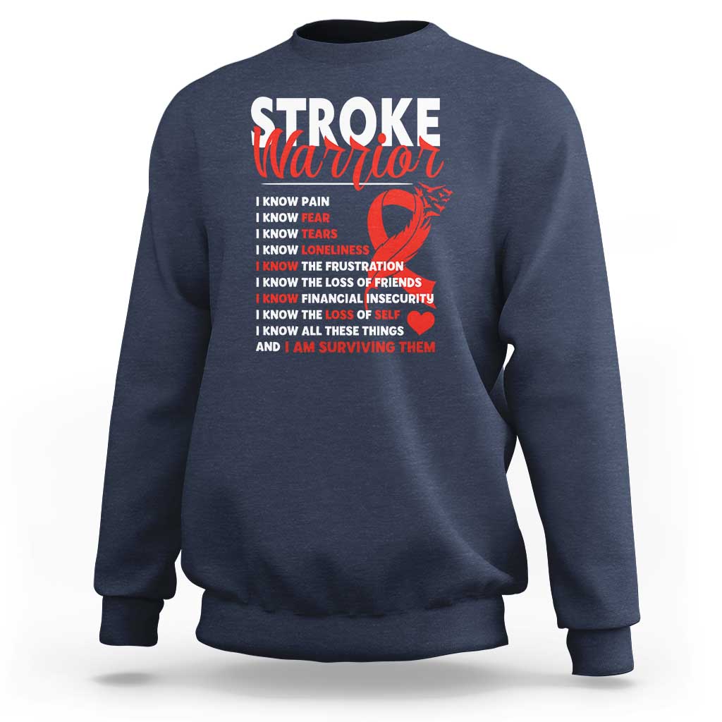 Stroke Warrior Sweatshirt I know Pain Fear Feather Red Ribbon